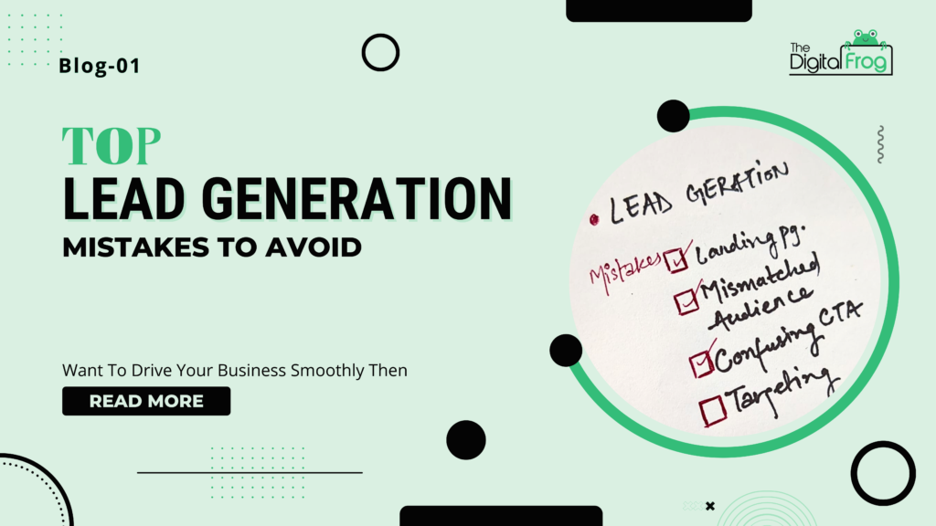 Mistakes to avoid in lead generation