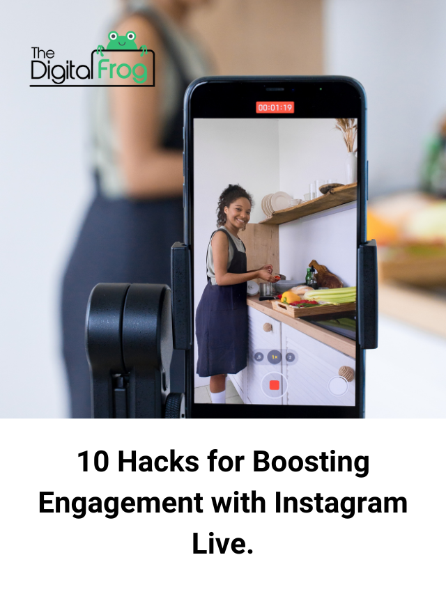 10 Hacks for Boosting Engagement with Instagram Live